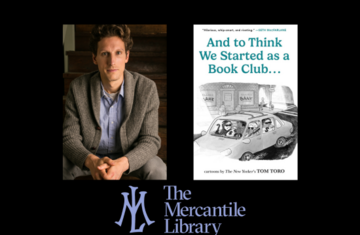 And to Think We Started as a Book Club: An Evening with Tom Toro